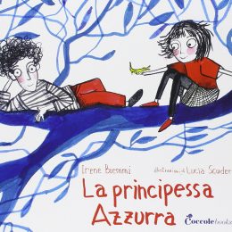 Principessa Azzurra | Lucia Scuderi - Illustratrice, autrice, pittrice